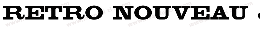 RETRO NOUVEAU JNL字体转换